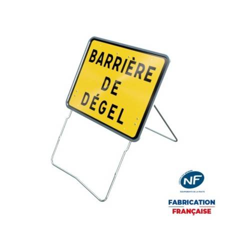 Panneau temporaire BARRIERE DE DEGEL sur pied incliné