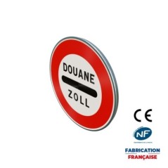 Panneau d'interdiction B4 Arrêt au poste de douane
